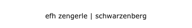 efh zengerle | schwarzenberg
efh zengerle | schwarzenberg