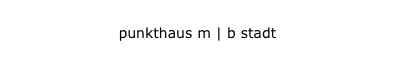 punkthaus m | b stadt
punkthaus m | b stadt